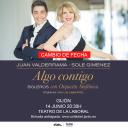 Imagen Sole Giménez y Juan Valderrama. Algo contigo