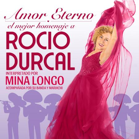 Mina Longo. Amor eterno, el homenaje a Rocío Durcal